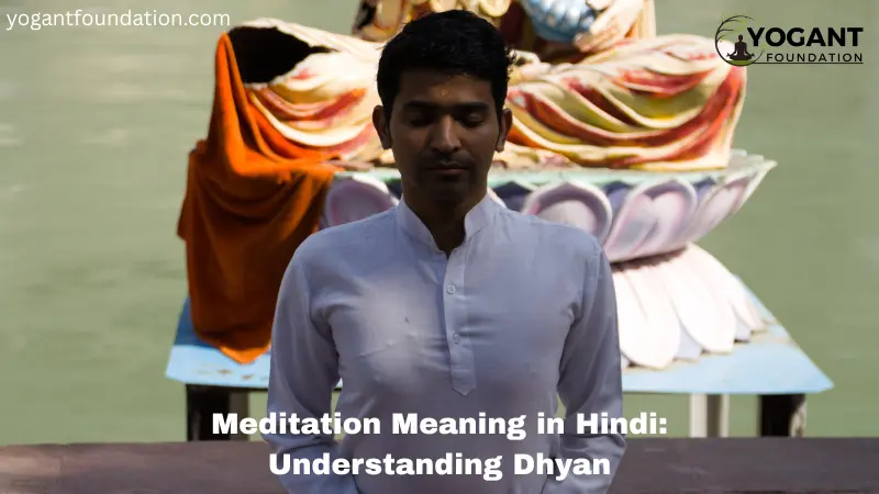 Meditation Meaning in Hindi