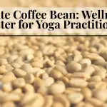 White Coffee Bean: A Health Booster for Yogis