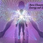 Aura Cleansing & Benefits