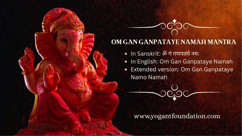 Om Gan Ganpataye Namah Mantra